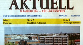 Info-Blatt „AKTUELL Magdeburg Neu-Olvenstedt“ Ausgabe1 – März 2016